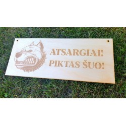 Atsargiai, piktas šuo!